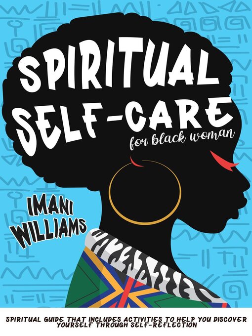 Title details for Spiritual Self-Care for Black Women by Imani Williams - Available